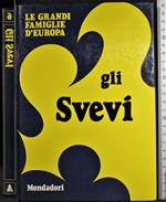 Le grandi famiglie d'Europa. Gli Svevi