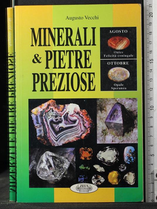 Minerali & pietre preziose - Augusto Vecchi - copertina