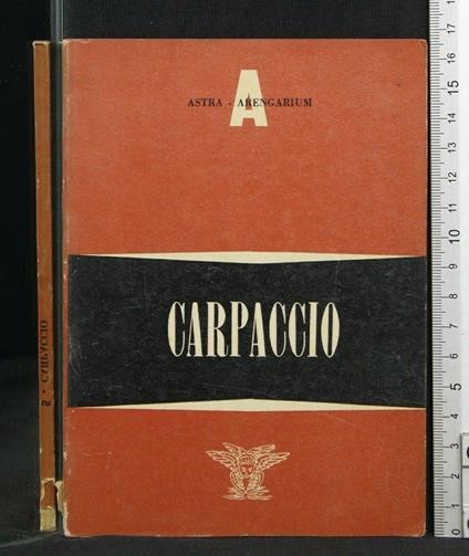 Astra-Arengarium Carpaccio - Luisa Vertova - copertina