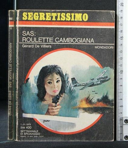 Sas: Roulette Cambogiana - Gérard de Villiers - copertina