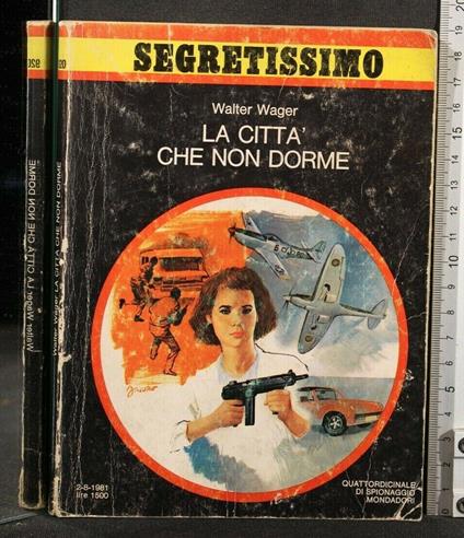 La Città Che Non Dorme - Walter Wager - copertina