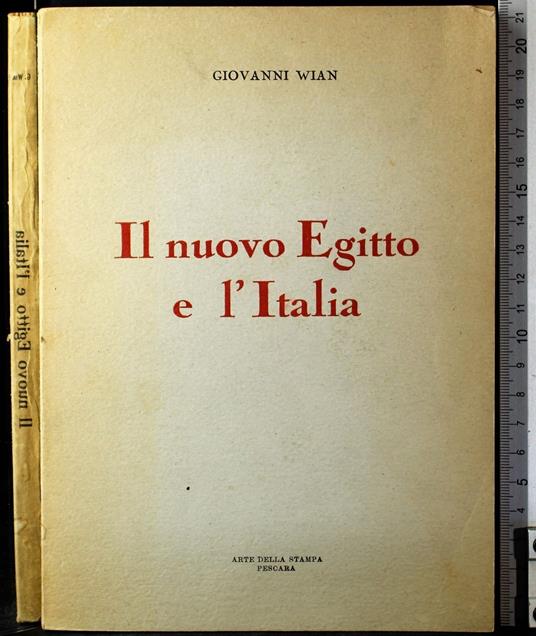 Il nuovo Egitto e l'Italia - Giovanni Wian - copertina