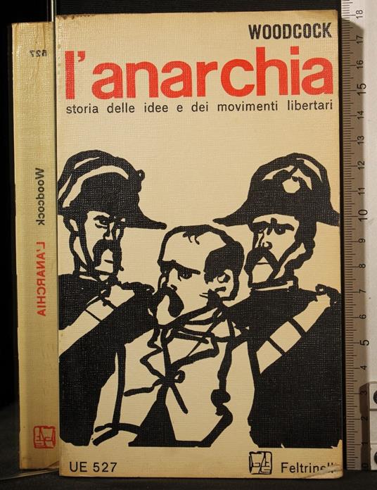 L' Anarchia - George Woodcock - copertina