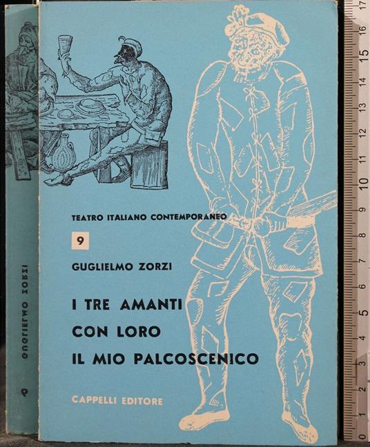 I Tre Amanti. con Loro. Il Mio Palcoscenico - Guglielmo Zorzi - copertina