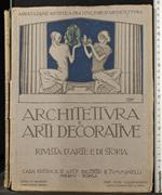 Architettura e Arti Decorative. Vol Ii Fasc