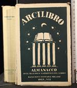 Arcilibro 1929. Almanacco dell'alleanza nazionale del libro