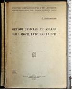 Metodi ufficiali di analisi per i mosti, i vini e gli aceti