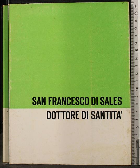 San Francesco di Sales. Dottore Di - copertina