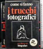 Come Si Fanno I Trucchi Fotografici