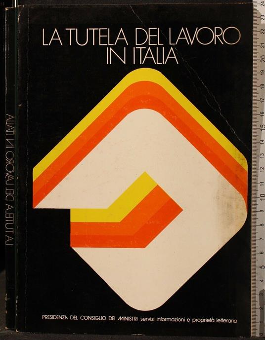 La Tutela Del Lavoro in Italia - copertina