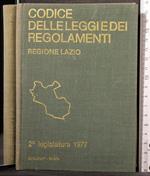 Codice delle leggi e dei regolamenti. Lazio 1977