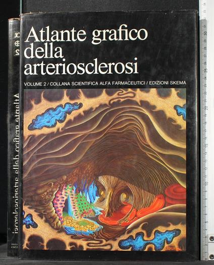 Atlante Grafico Della Arteriosclerosi. Vol 2 - copertina