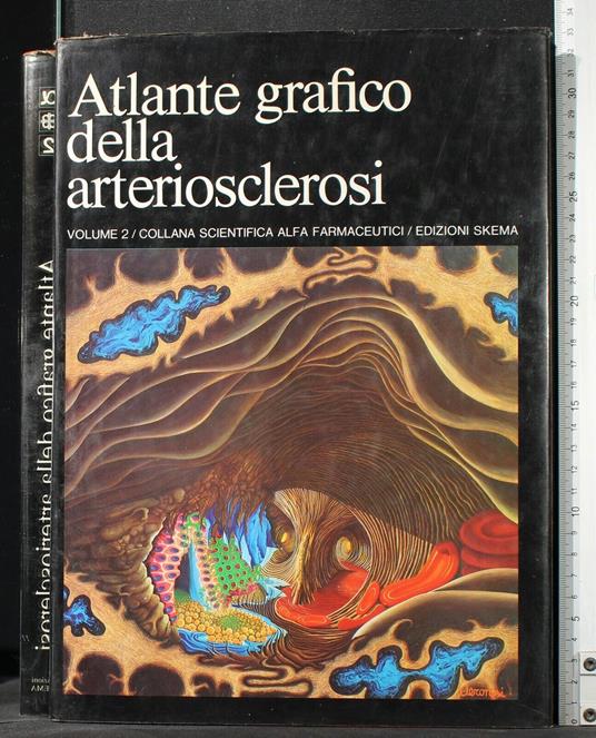 Atlante Grafico Della Arteriosclerosi. Vol 2 - copertina