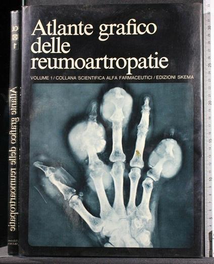 Atlante Grafico Delle Reumoartropatie Vol 1 - copertina