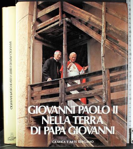 Giovanni Paolo II nella terra di Papa Giovanni - copertina