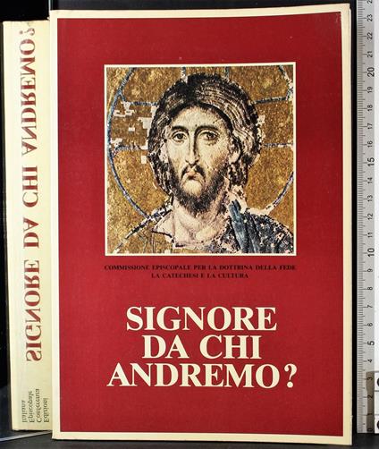 Signore da chi andremo? - copertina