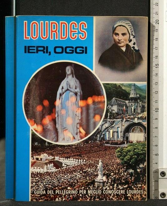 Lourdes Ieri, Oggi - copertina