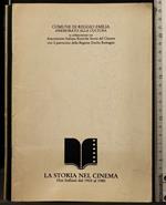 La Storia Nel Cinema. Film Italiani Dal 1905 Al 1980