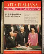 Vita italiana. Documenti e informazioni. 40° della Repubblica.