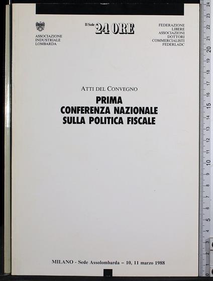 Atti.Prima conferenza nazionale sulla politica fiscale - copertina