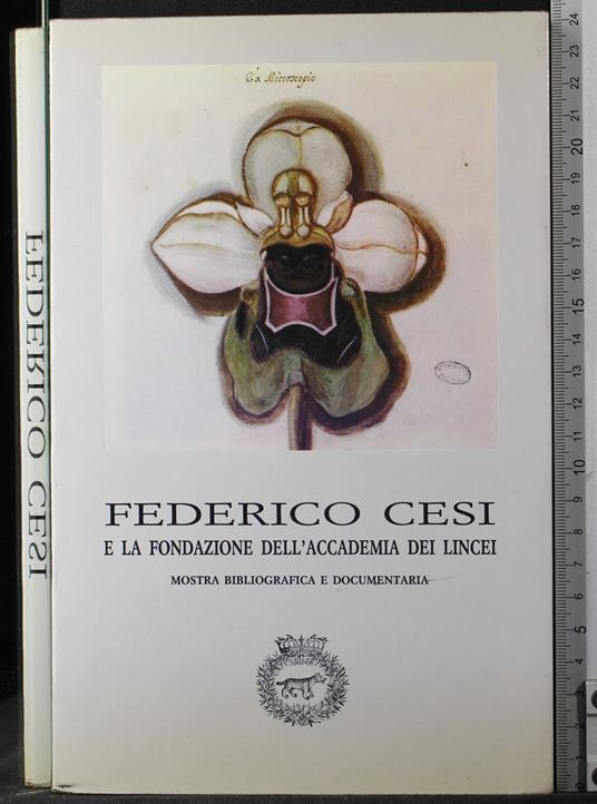 Federico Cesi e fondazione accademia dei Lincei. Mostra - Libro Usato - Acc  Lincei - | IBS