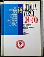 L' Italia verso L' Europa