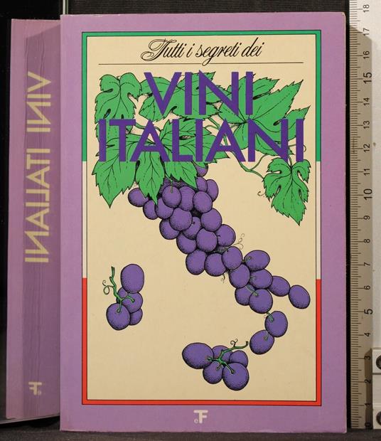 Tutti i segreti dei vini Italiani - copertina