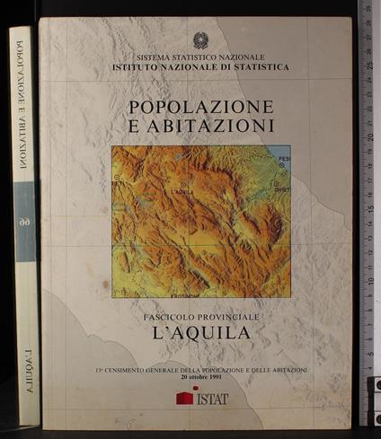 Popolazione e abitazioni. Fascicolo provinciale l'Aquila - copertina