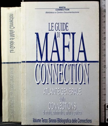 Le guide di mafia connection. Vol terzo - copertina