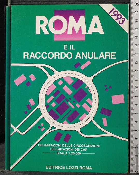 Roma e Il Raccordo Anulare - copertina