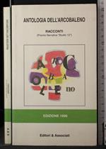 Antologia dell'arcobaleno. Racconti