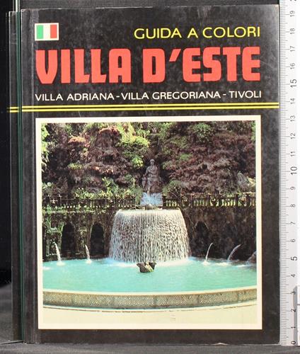 Guida a colori. Villa d'Este. Villa Adriana - copertina