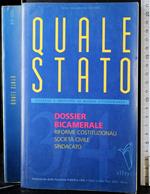 Quale stato. Dossier bicamerale