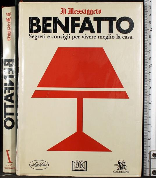 Benfatto. La casa e il giardinaggio - copertina