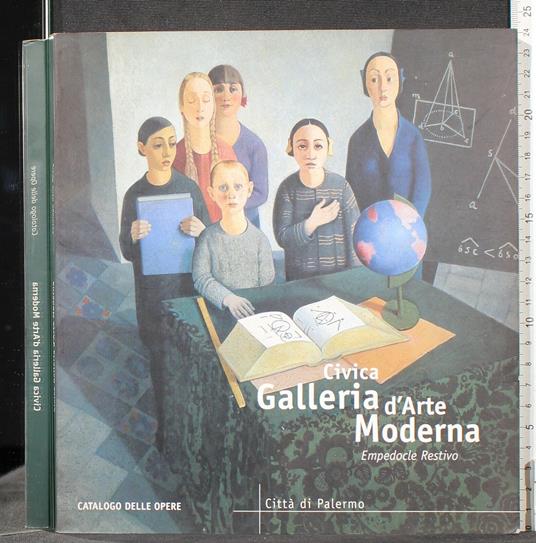 Civica Galleria D'Arte Moderna. Empedocle Restivo - copertina