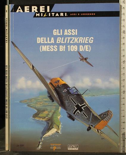 Gli Assi Della Blitzkrieg (Mess Bf 109 - copertina