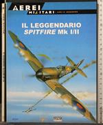 Il Leggendario Spitfire Mk