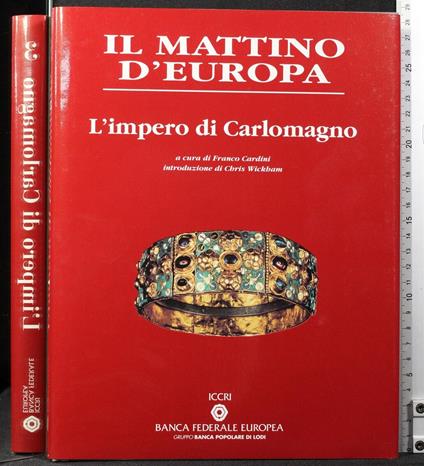 Il mattino d'Europa 3. L'impero di Carlomagno - copertina