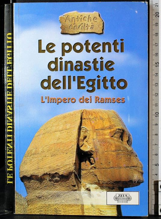 Le potenti dinastie dell'Egitto. L'impero dei Tamses - copertina