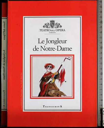 Teatro dell'opera di Roma. Le Jongleur de Notre-Dame - copertina
