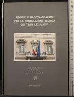 Regole e raccomandazione tecnica dei testi.