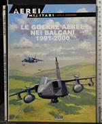 Le Guerre Aeree Nei Balcani