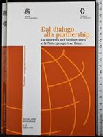 Dal dialogo alla partnership