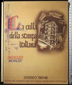 La culla della stampa Italia. Subiaco 1965-66