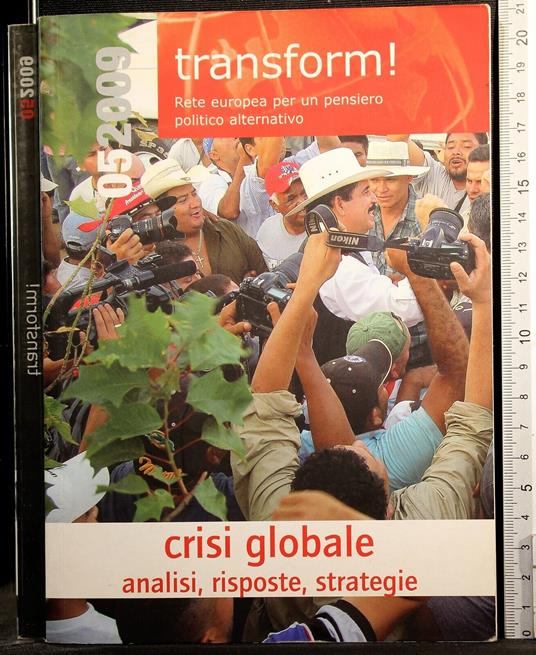 Transform!. Crisi globale analisi risposte strategie - copertina