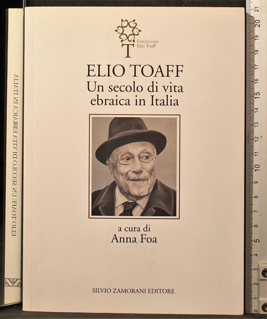 Elio Toaff. Uns ecolo di vta ebraica in Italia - copertina