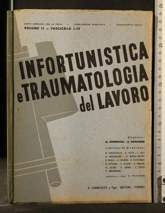 Infortunistica e Traumatologia Del Lavoro Gennaio-Aprile 1936 - copertina