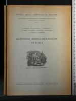 Questioni Medico-Biologiche Attuali