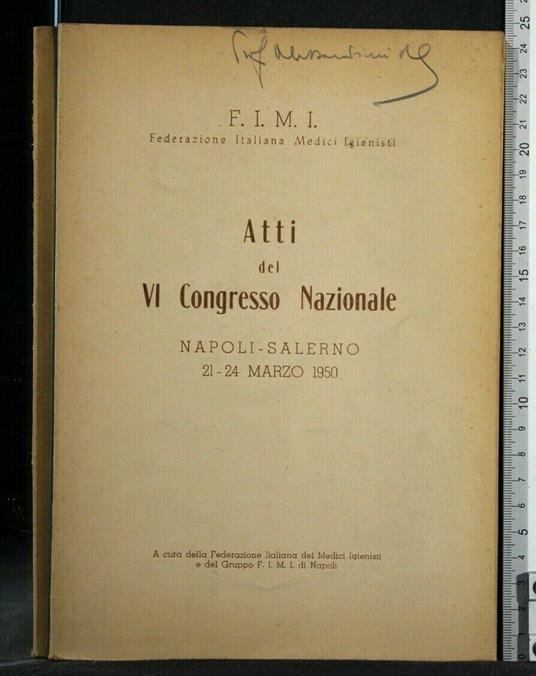 Atti Del Vi Congresso Nazionale 21-24 Marzo 1950 - copertina