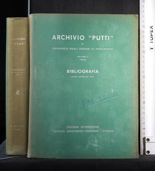 Archivio Putti di Chirurgia Degli Organi di Movimento Volume 5 - copertina